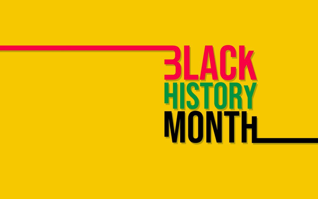 February, celebrate Black History Month