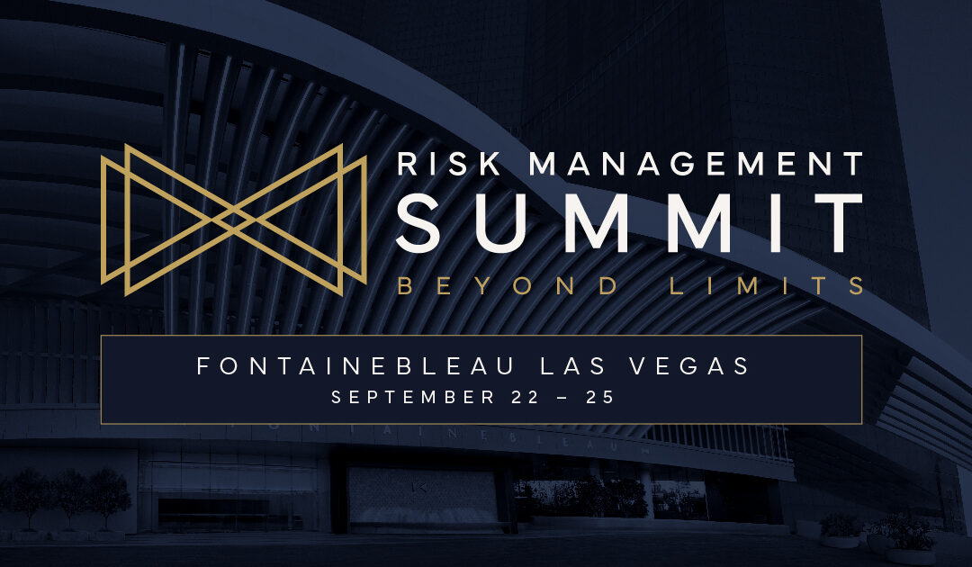 2024 Risk Management Summit debuts in Las Vegas